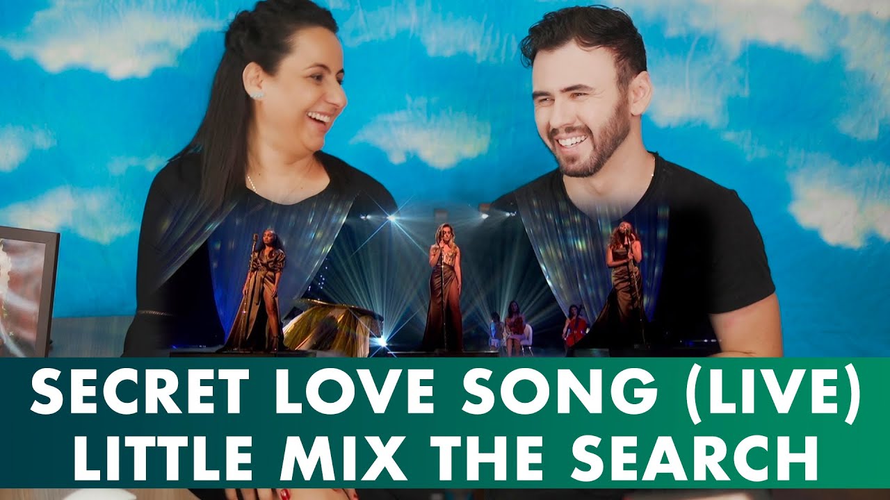 (Reação)Secret Love Song - Little Mix Live | Professora de Canto Escuta Little Mix Pela Primeira Vez