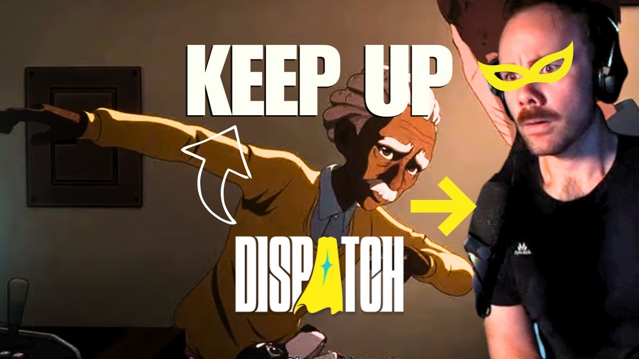 Dispatch Ep 5 + 6 | KEEP UP CHASE | Streamer Reaction