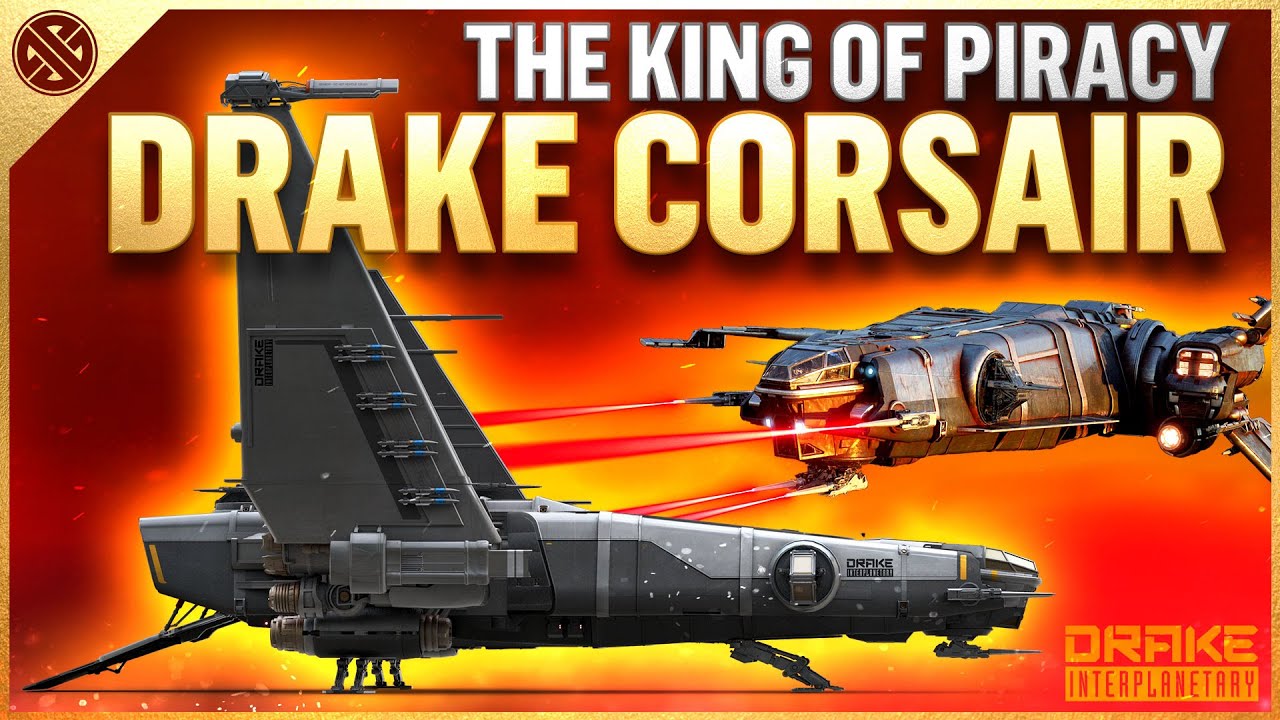 Drake Corsair | The New King of Piracy | Star Citizen Ship Review
