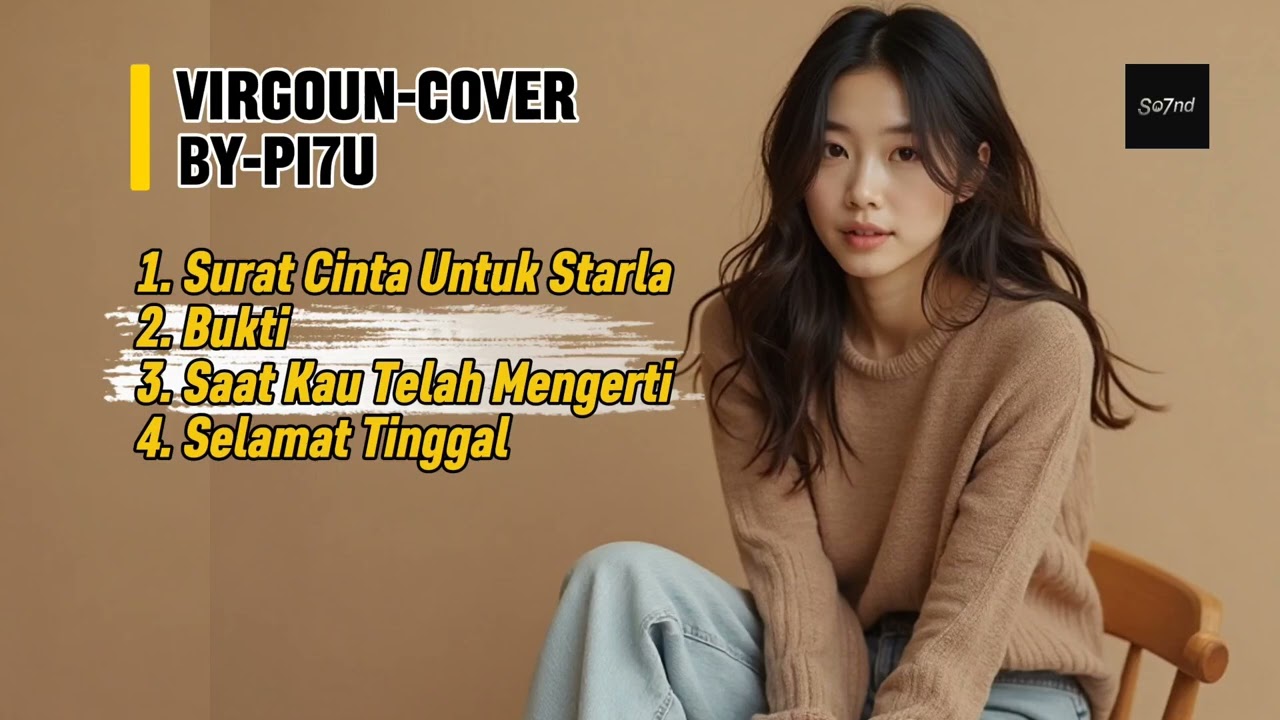Kumpulan Lagu Virgoun-Cover- By PI7U