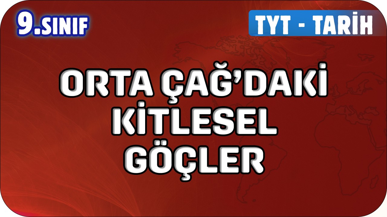 Orta Çağ’daki Kitlesel Göçler | 9. Sınıf Tarih #2026