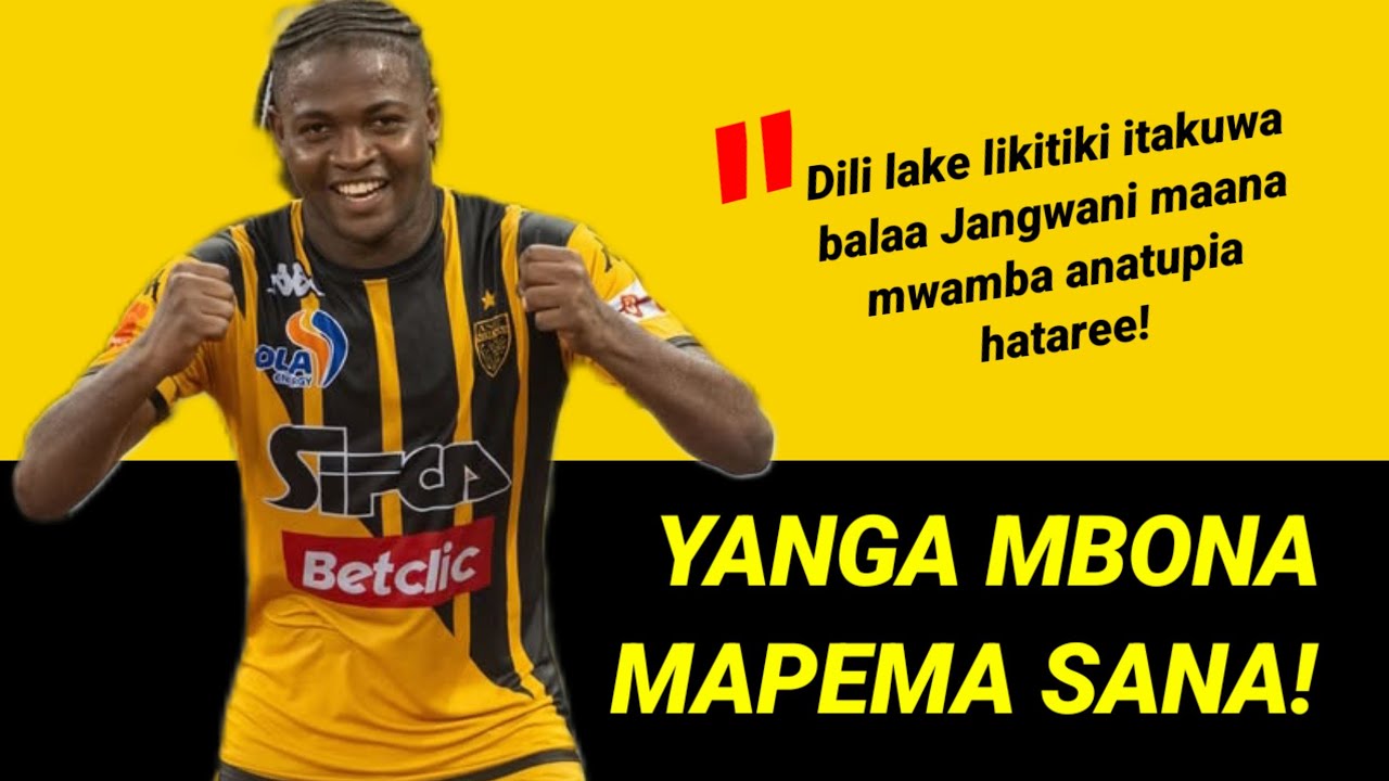 MBWADUKE: He! Yanga mbona mapema hivi? Dili lake likitiki Jangwani itakuwa balaa!