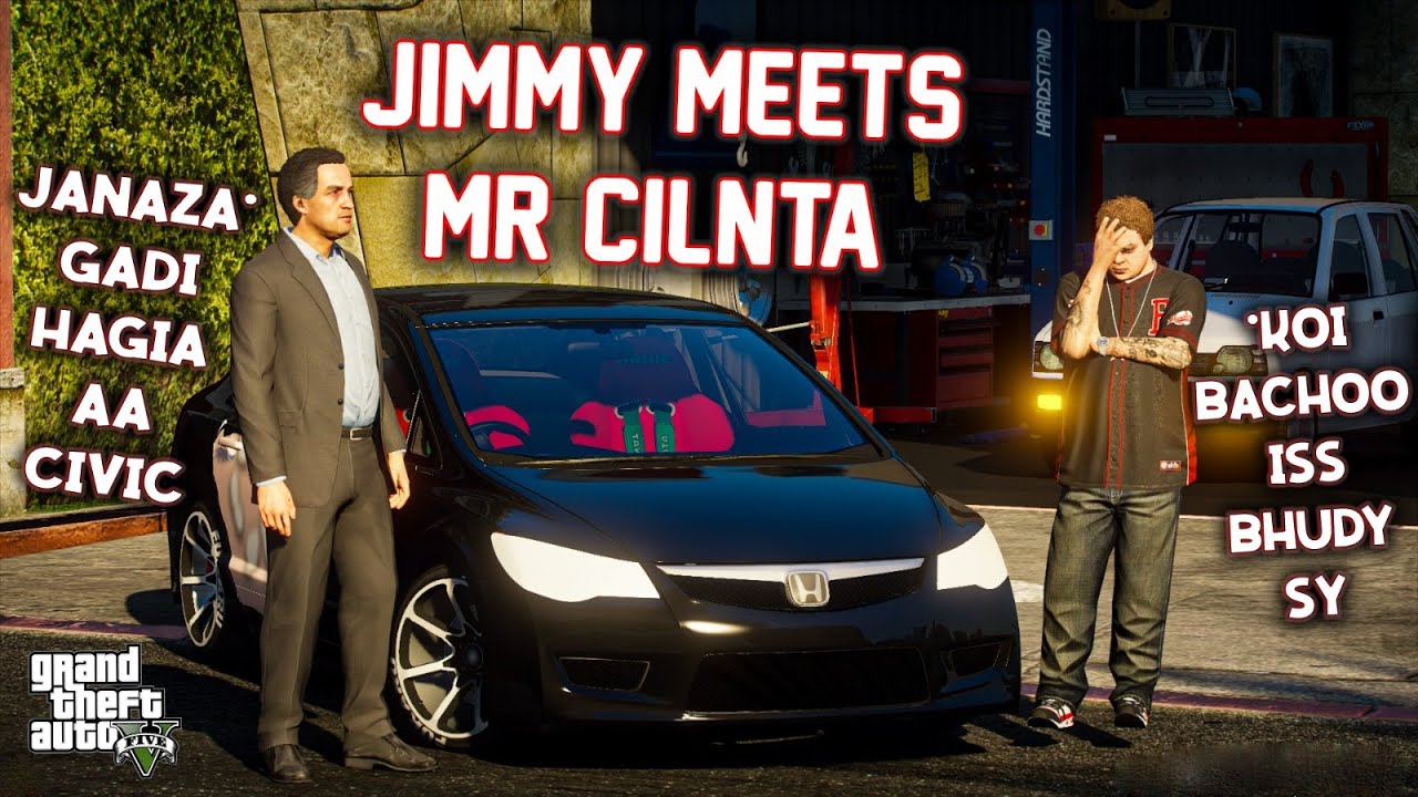 GTA 5 Mods | Jimmy Meet Mr.Clinta | Honda Civic | Urdu