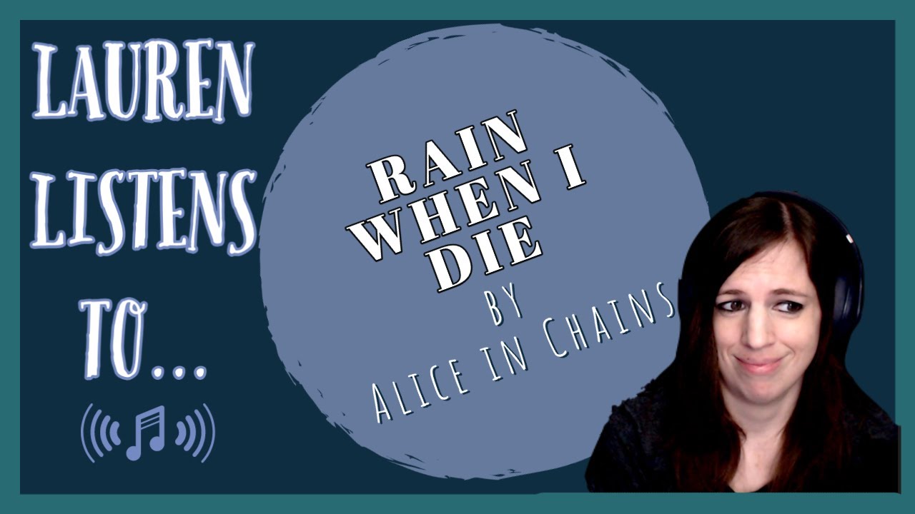 Rain When I Die is Awesome & That's All There Is To It