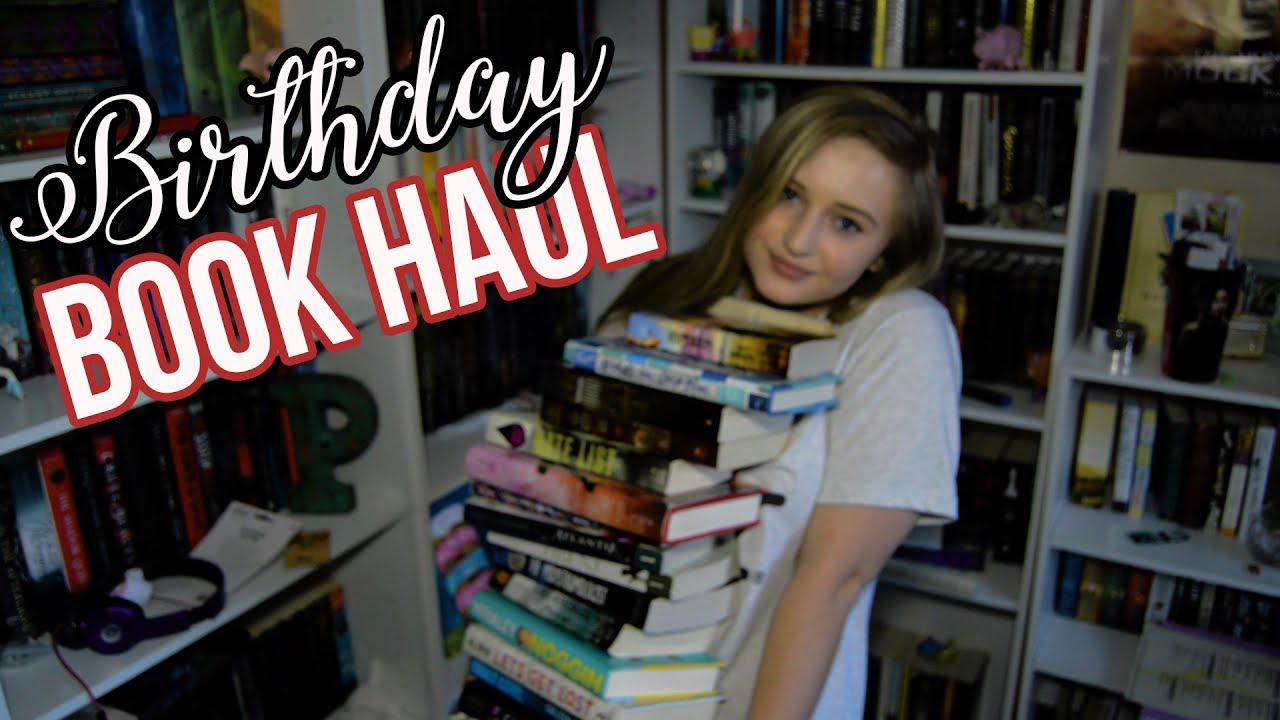 BIRTHDAY BOOK HAUL | 2017