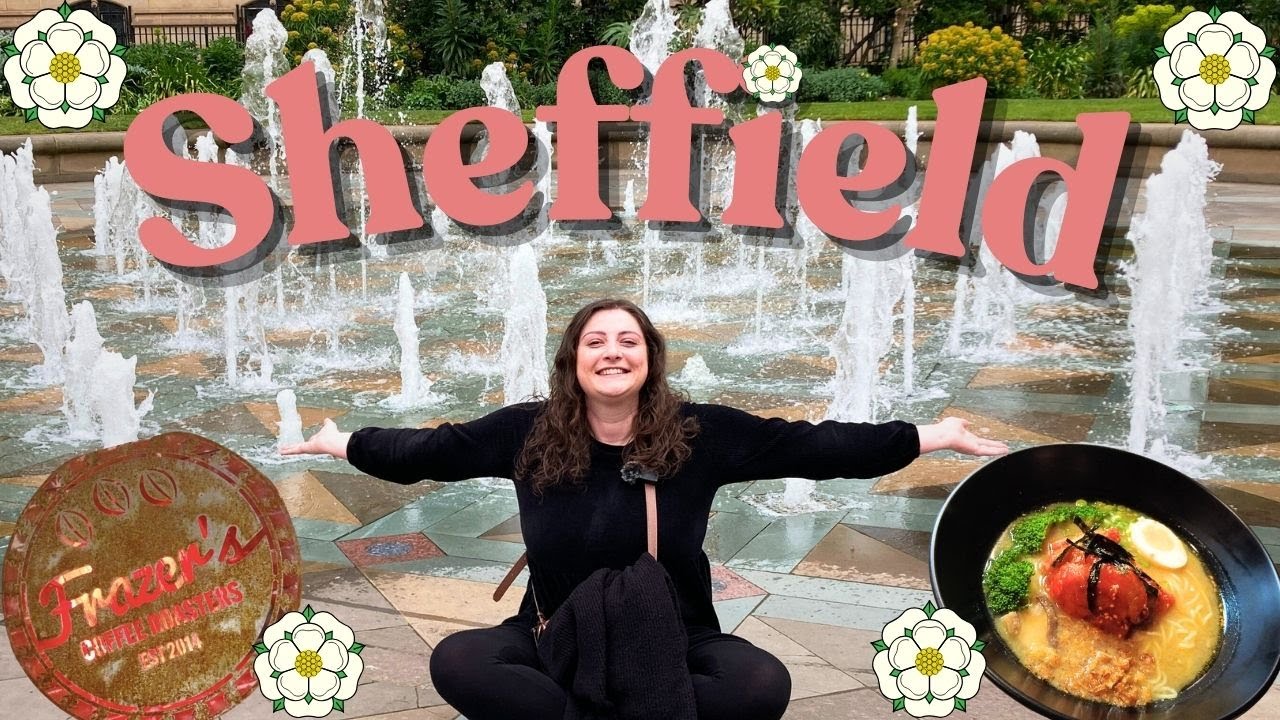TOP THINGS You HAVE To Do In Sheffield | Yorkshire Day Out