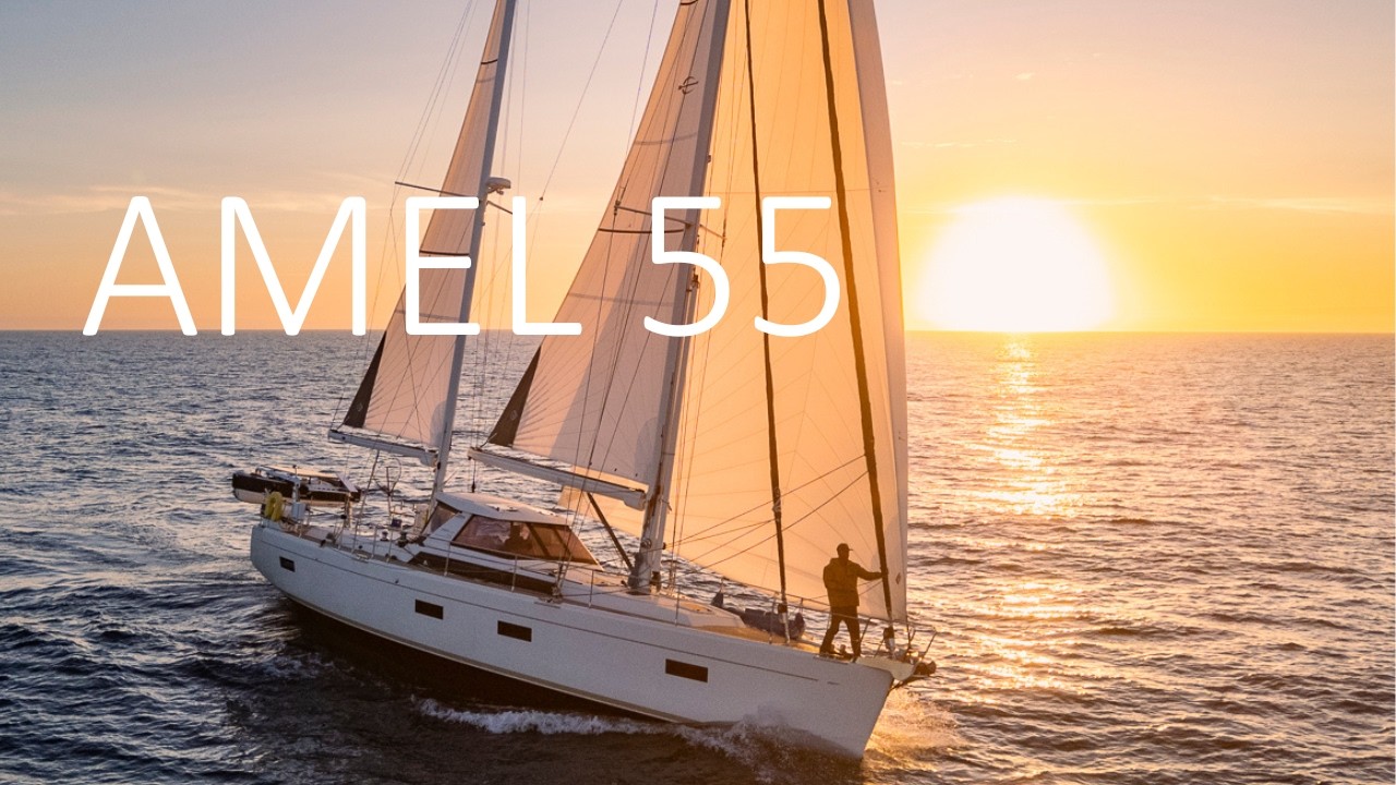 Walkthrough | Amel 55 | 