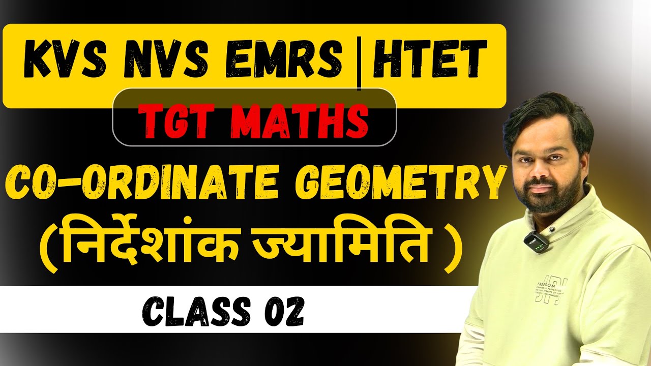 Coordination Geometry KVS NVS EMRS TGT Maths | PGT Maths | HTET TGT PGT Maths by MasterSetu