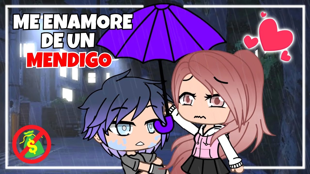 Me ENAMORE de un MENDIGO 😲 Gacha Life mini pelicula - Gacha Club mini pelicula - Meme