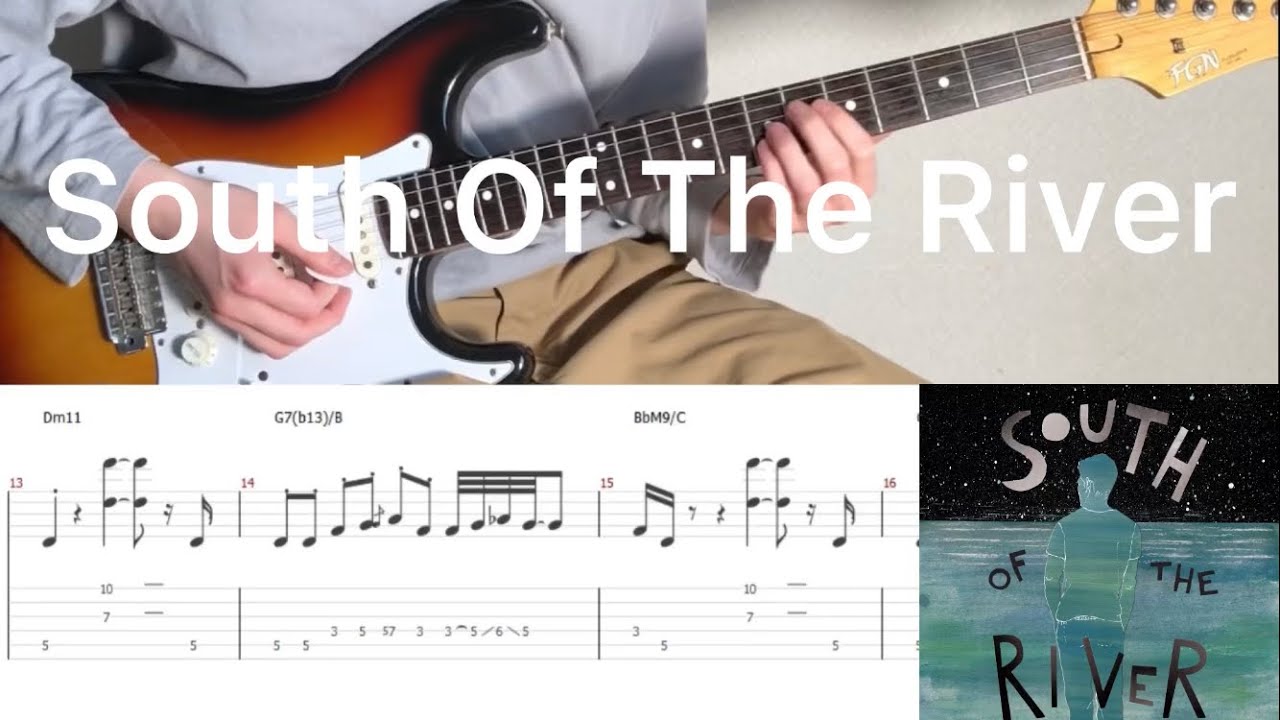 Tom Misch - South of the River (guitar cover with tabs & chords)