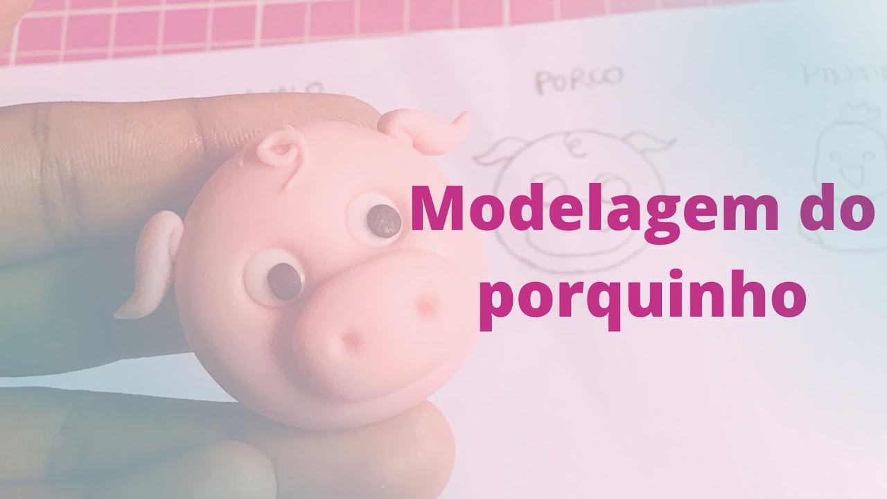 Como modelar um porquinho em pasta americana- tema #fazendinha