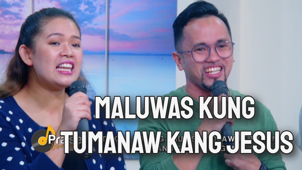 Maluwas kung tumanaw kang Jesus