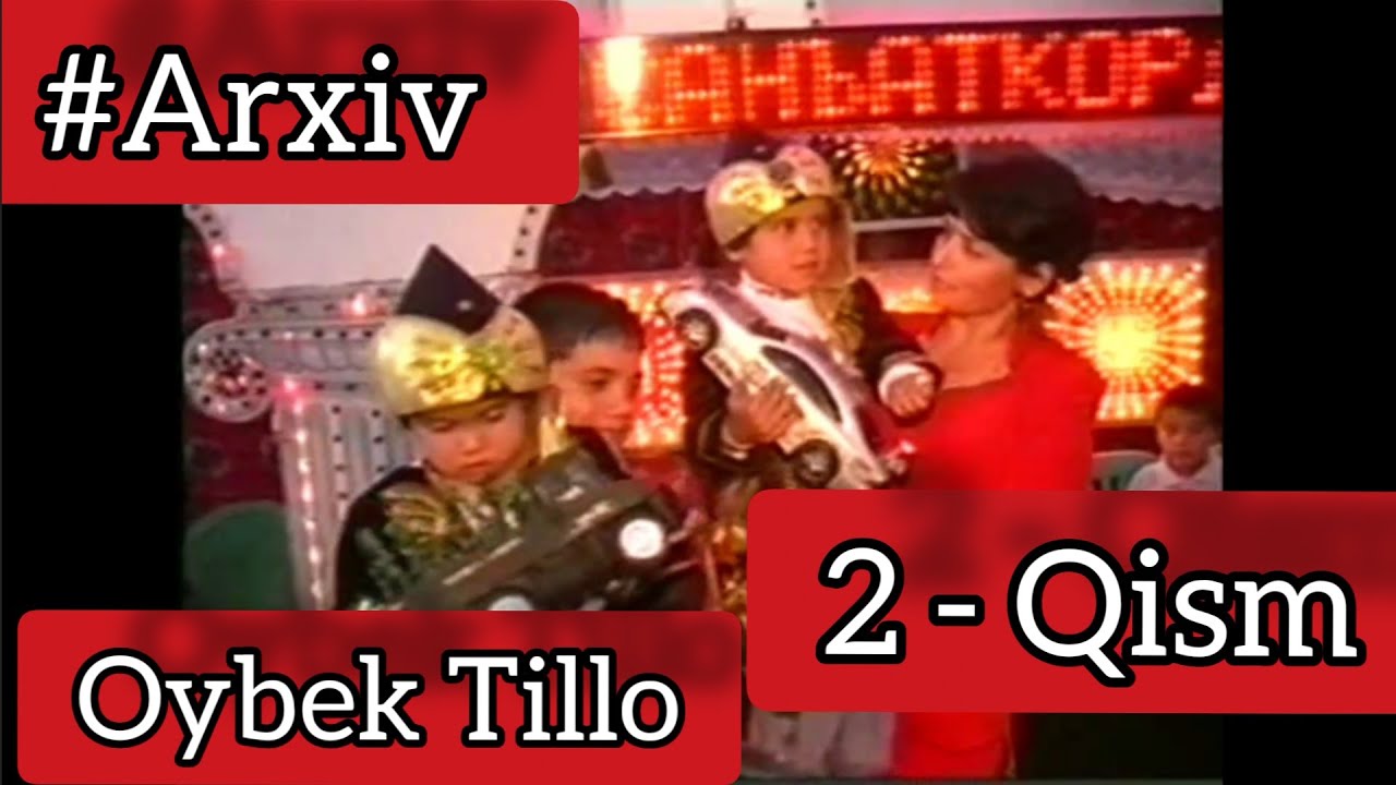 OYBEK TILLO _ 2- Qism_  Uyinda 