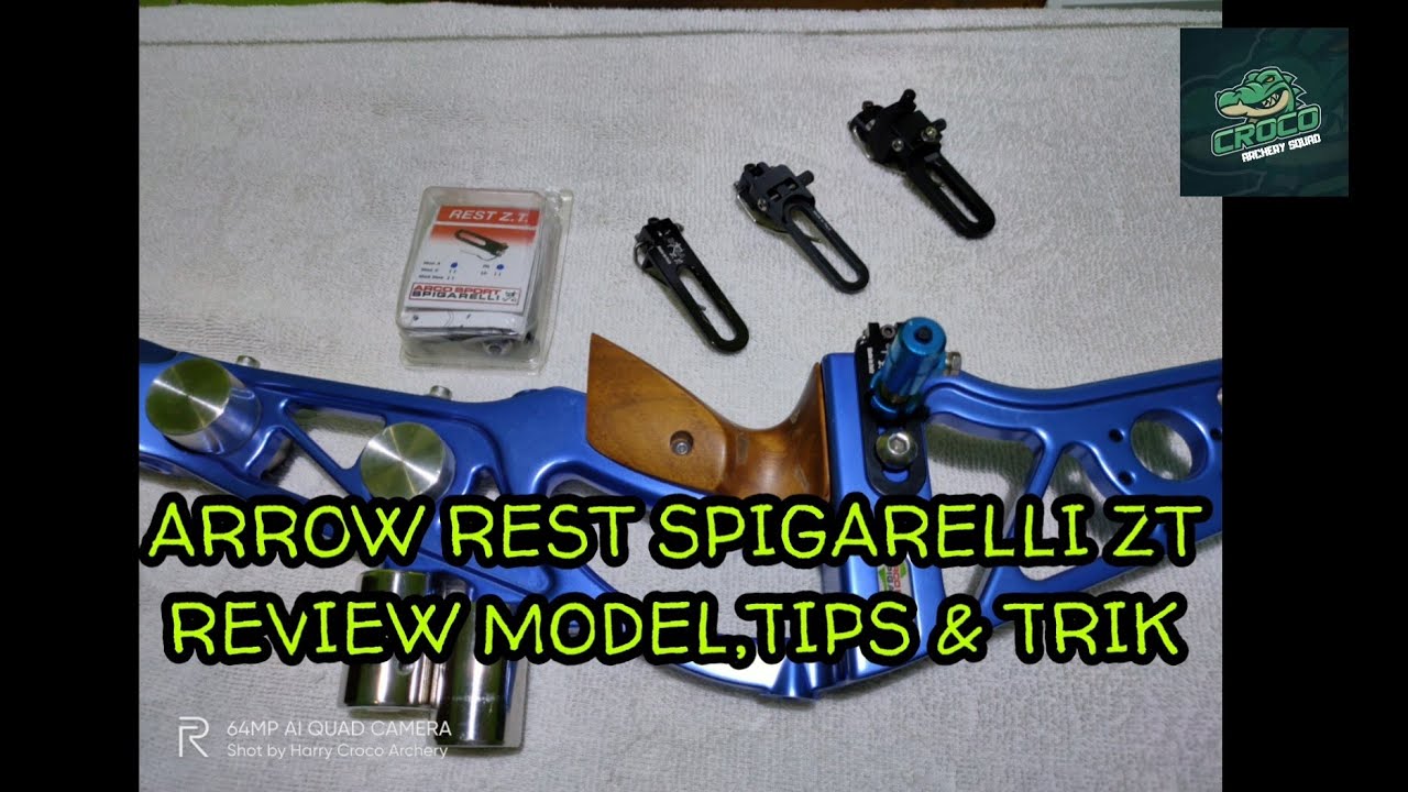 REVIEW RINGAN & SETTING ARROW REST SPIGA ZT , MTR , & SPIGUA