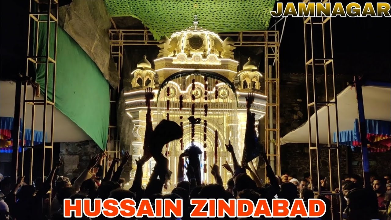 Jamnagar Muharram 2023 || Khira Tajiya No. 4 || Hussain Zindabad || Muharram 2023