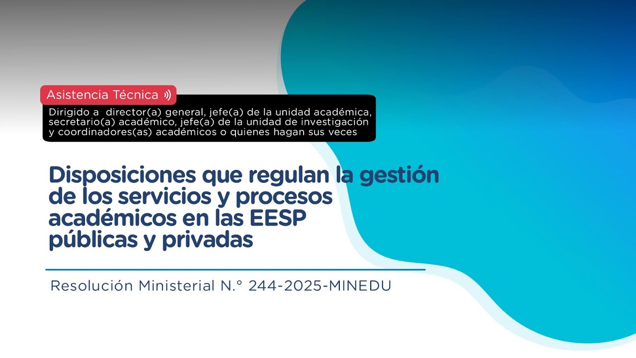 Disposiciones que regulan la gestión de los servicios y procesos académicos en las EESP