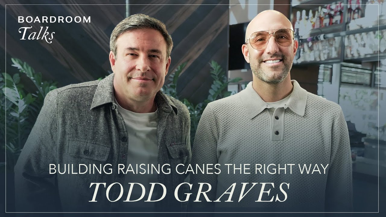 How Raising Canes Founder Todd Graves Built A Billion Dollar Chicken Finger Empire