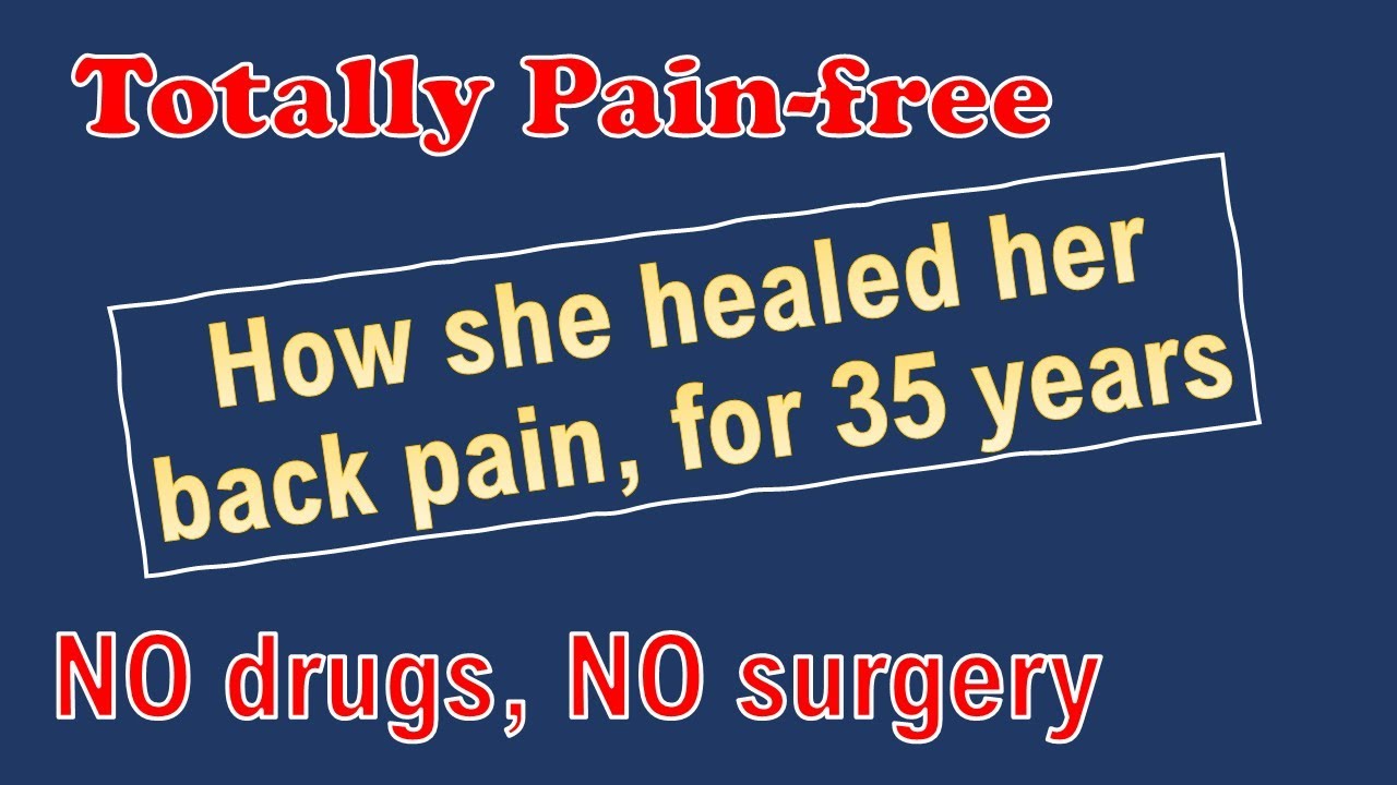 第273期 -How she healed her back pain, for 35 years | 治癒長達 35 年的背痛 | Dr. Sarno : Mind-body Connection