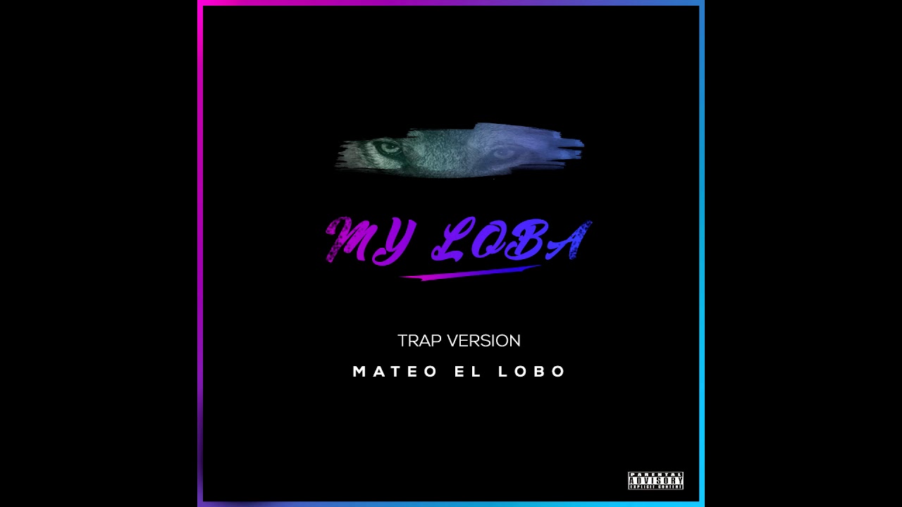 Mateo - My loba (Trap version) (prod  by. Young Taylor)