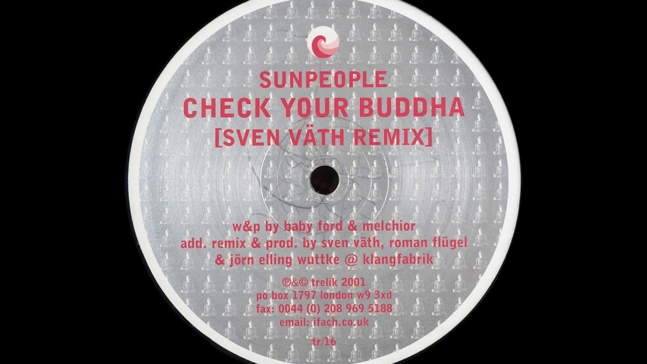 Sunpeople - Check Your Buddha (Sven Väth Remix)