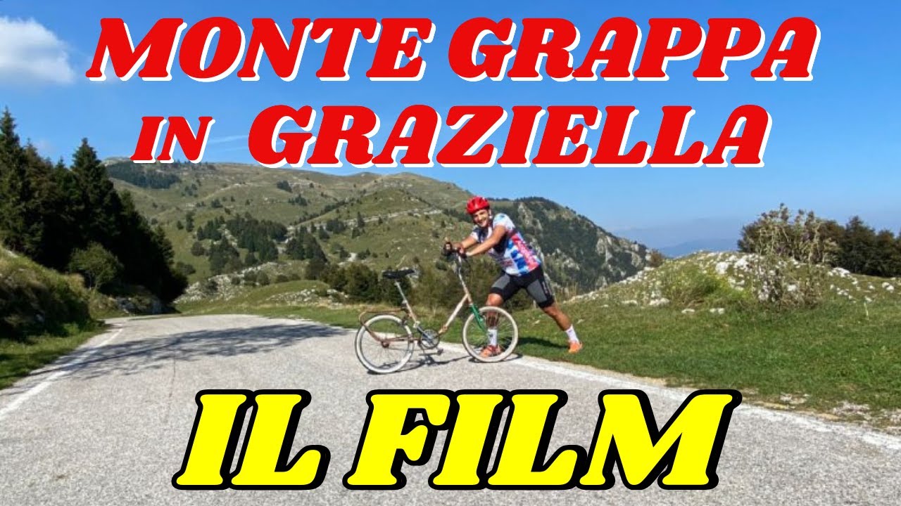 MONTE GRAPPA in GRAZIELLA 🚵‍♂️ da Semonzo Il FILM