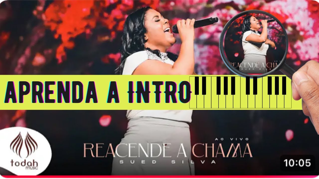 APRENDA A INTRO - REACENDE A CHAMA (SUED SILVA) 🔥🎹 #teclado #videoaula #iniciante