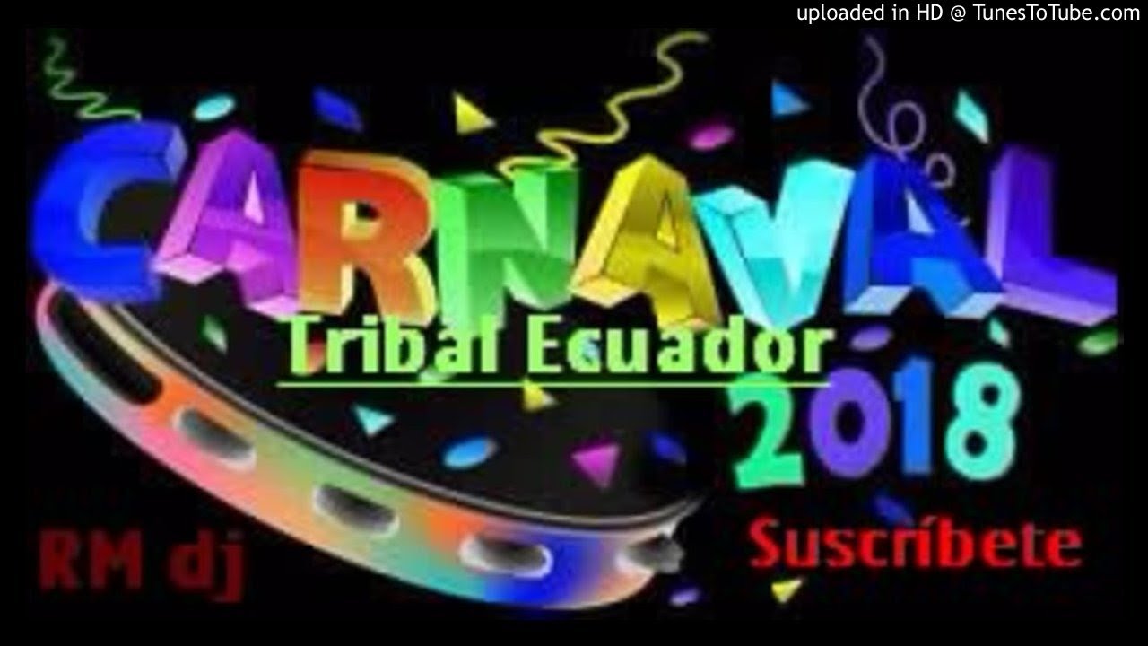 A la voz del carnaval tribal ecuador (intro melody tribal)