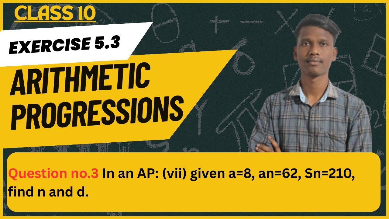 Class 10 || Arithmetic Progressions Ex:- 5.3 || Question no.3 (vii)