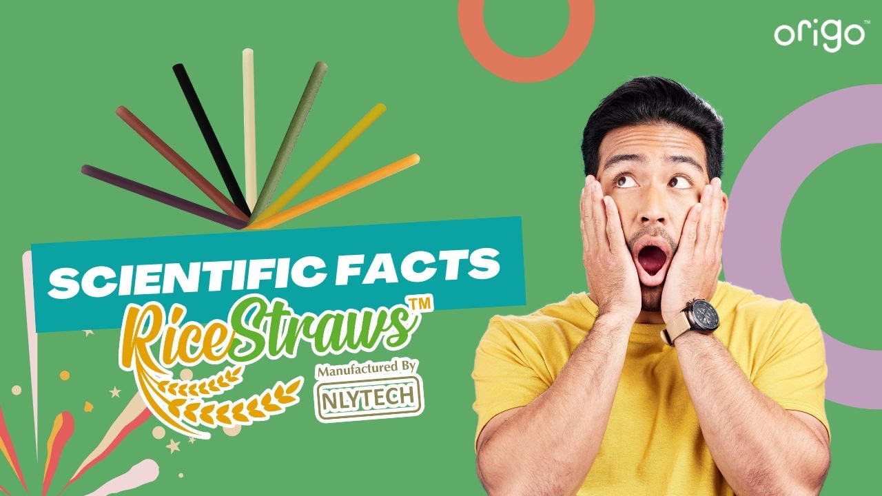 Scientific Facts about Origo Eco RiceStraws&trade;