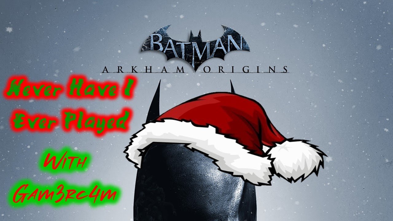 Bane, Bats And Bad Jokes – Never Have I Ever Played: Batman Arkham Origins – Ep 7