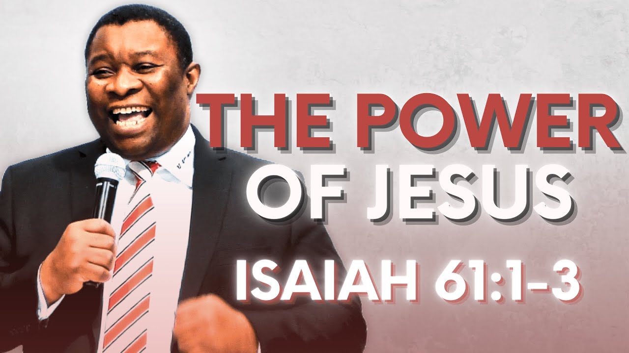 The Power Of JESUS | Isaiah 61:1-3 | Pastor Leopole Tandjong