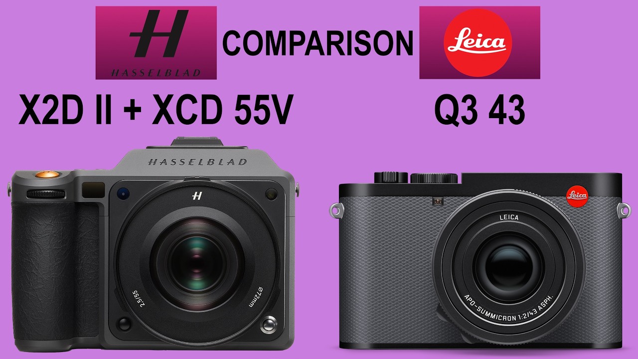 Hasselblad X2D II + XCD 55V vs Leica Q3 43 | Which would YOU CHOOSE?