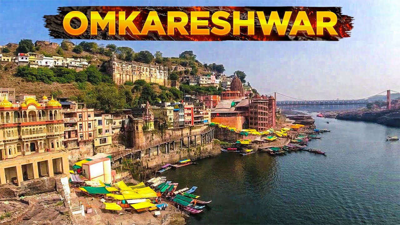Incredible Places of India | The Island of Omkareshwar