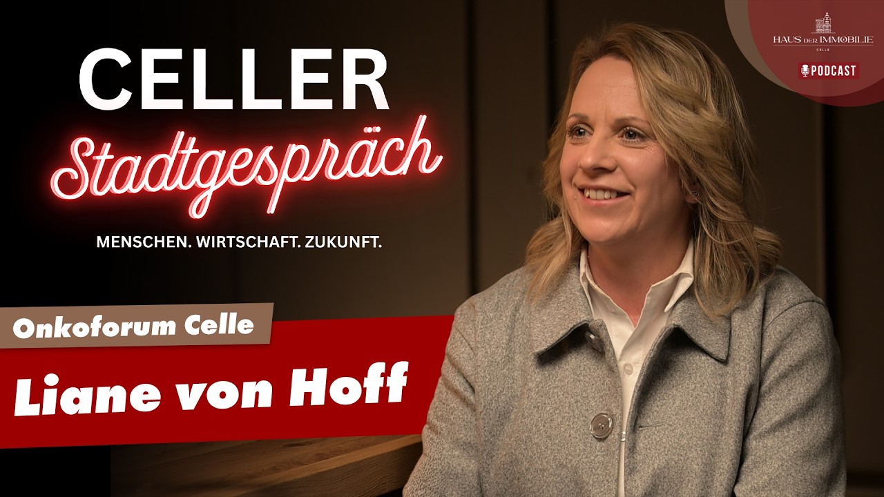 #20 | Liane von Hoff - Onkologisches Forum Celle | Celler Stadtgespräch