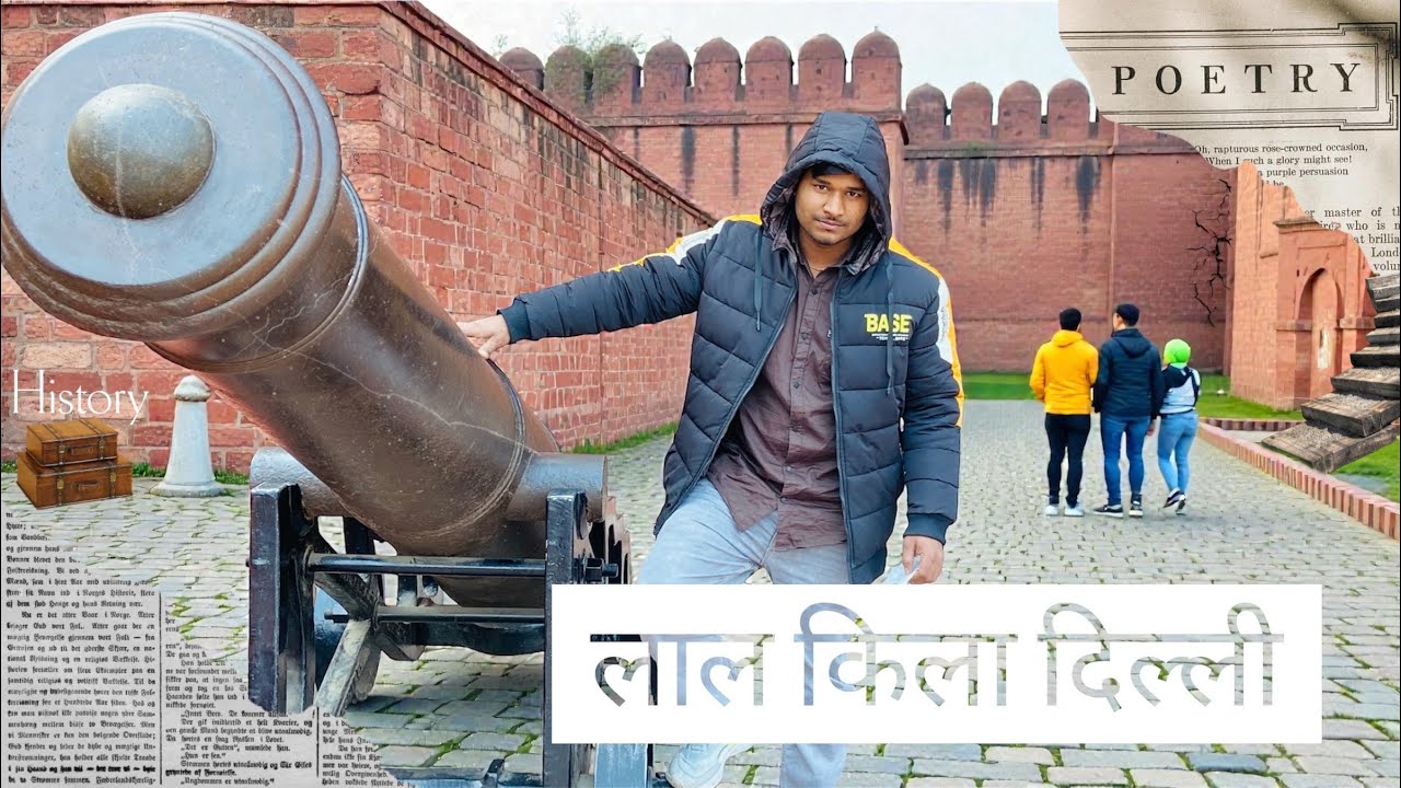 Old history Delhi Lal Kila