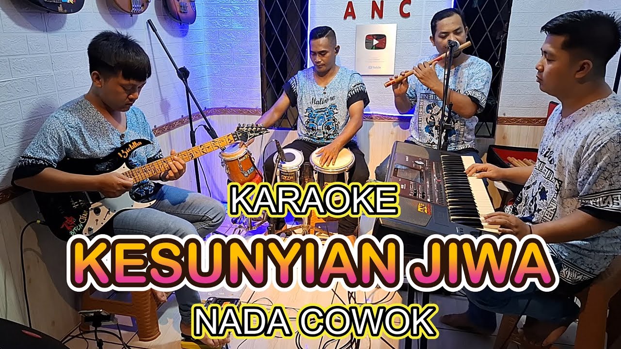 KESUNYIAN JIWA KARAOKE NADA COWOK M MASHABI