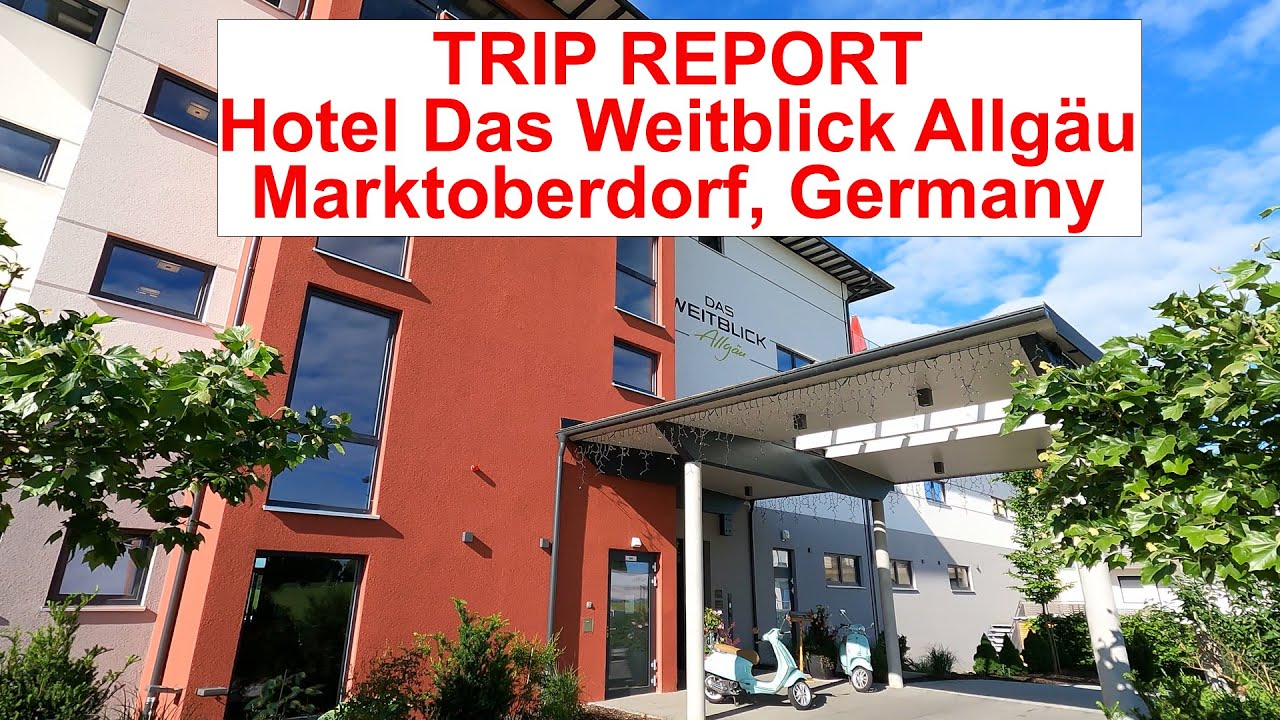 4K Trip report Hotel Das Weitblick Allgäu - SPA LUXURY RESORT - Marktoberdorf, Germany