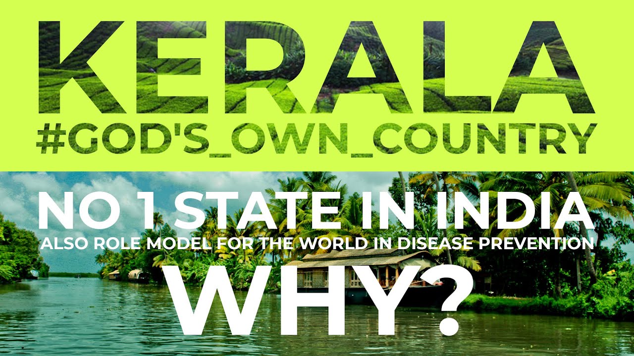 KERALA NO 1 STATE IN INDIA. WHY?
