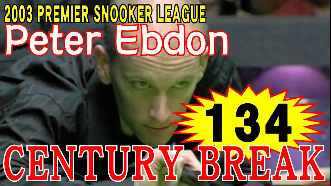 Peter Ebdon century break 134  premier snooker league 2003