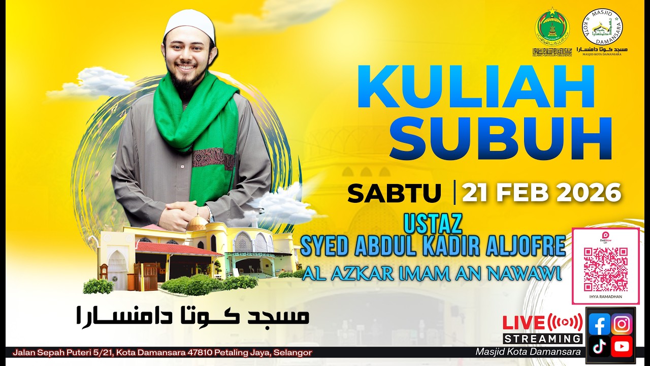 Siaran Langsung Kuliah Subuh | Ustaz Syed Abdul Kadir Aljofre| 21-2-2026
