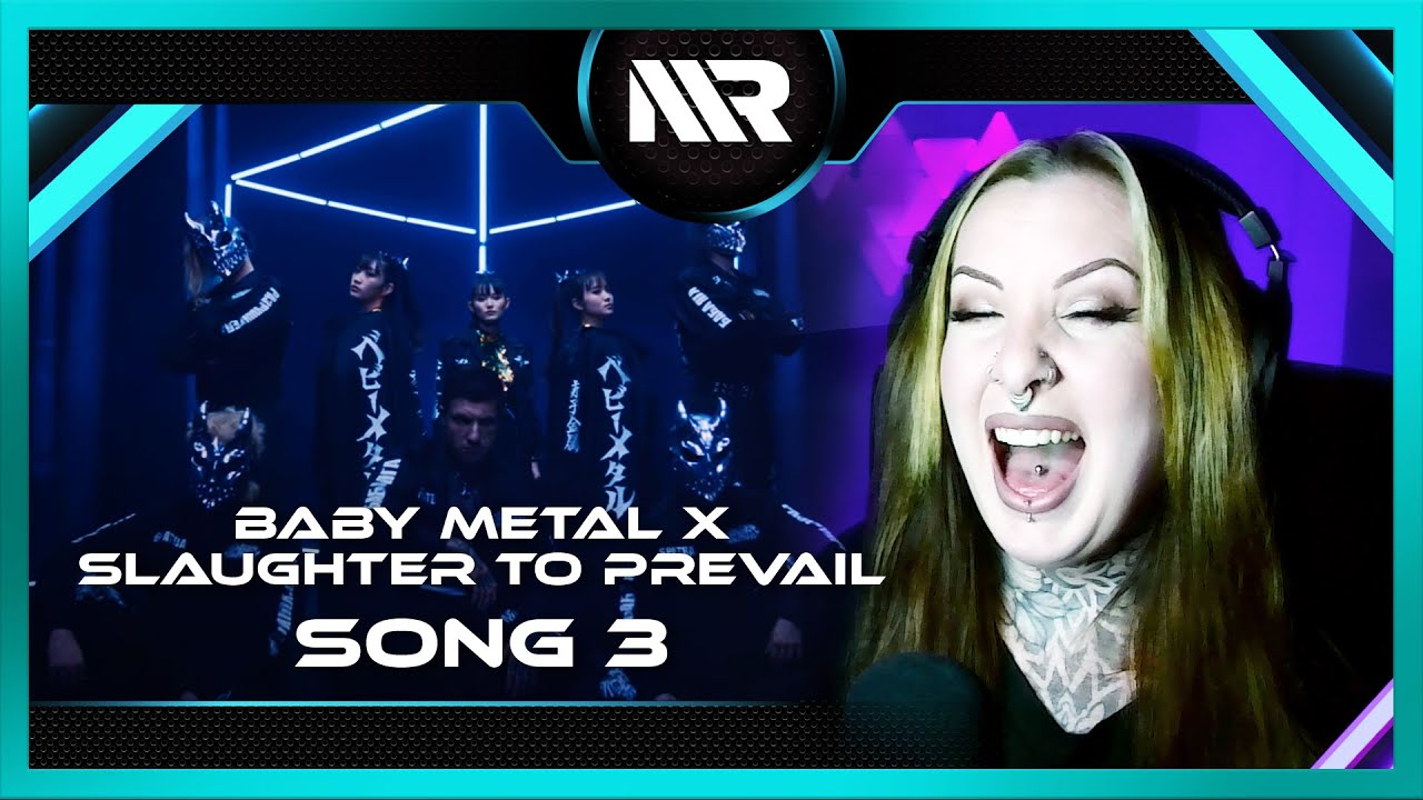 BABYMETAL x SLAUGHTER TO PREVAIL - SONG 3 (REACTION)