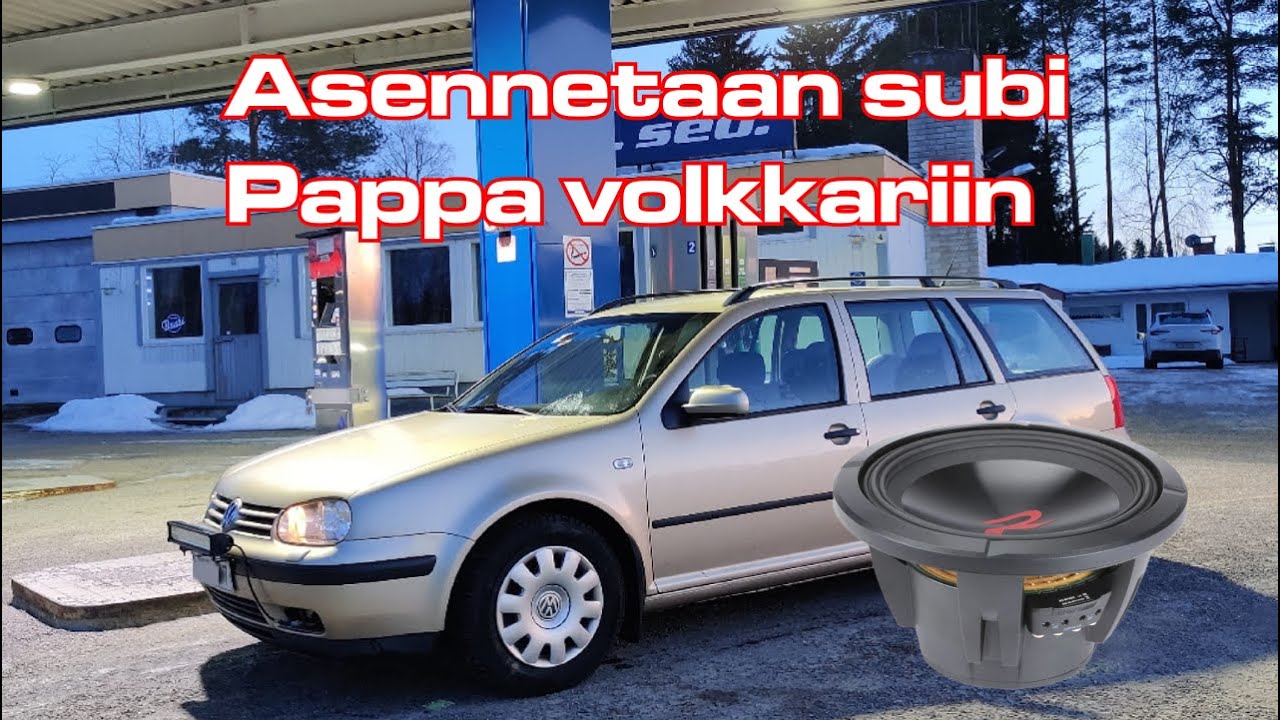 Asennetaan pappa-Volkkariin SUBBARI