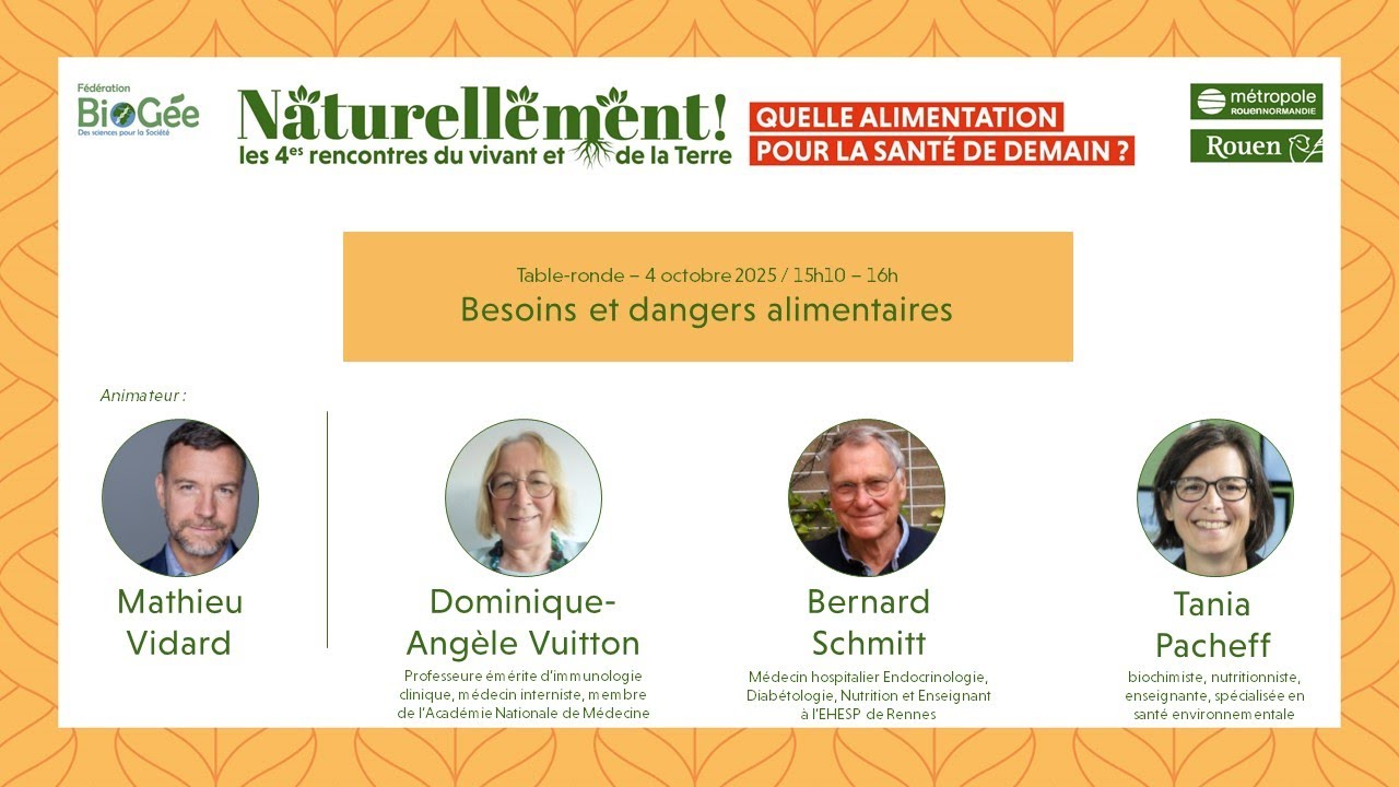Table ronde : Besoins et dangers alimentaires