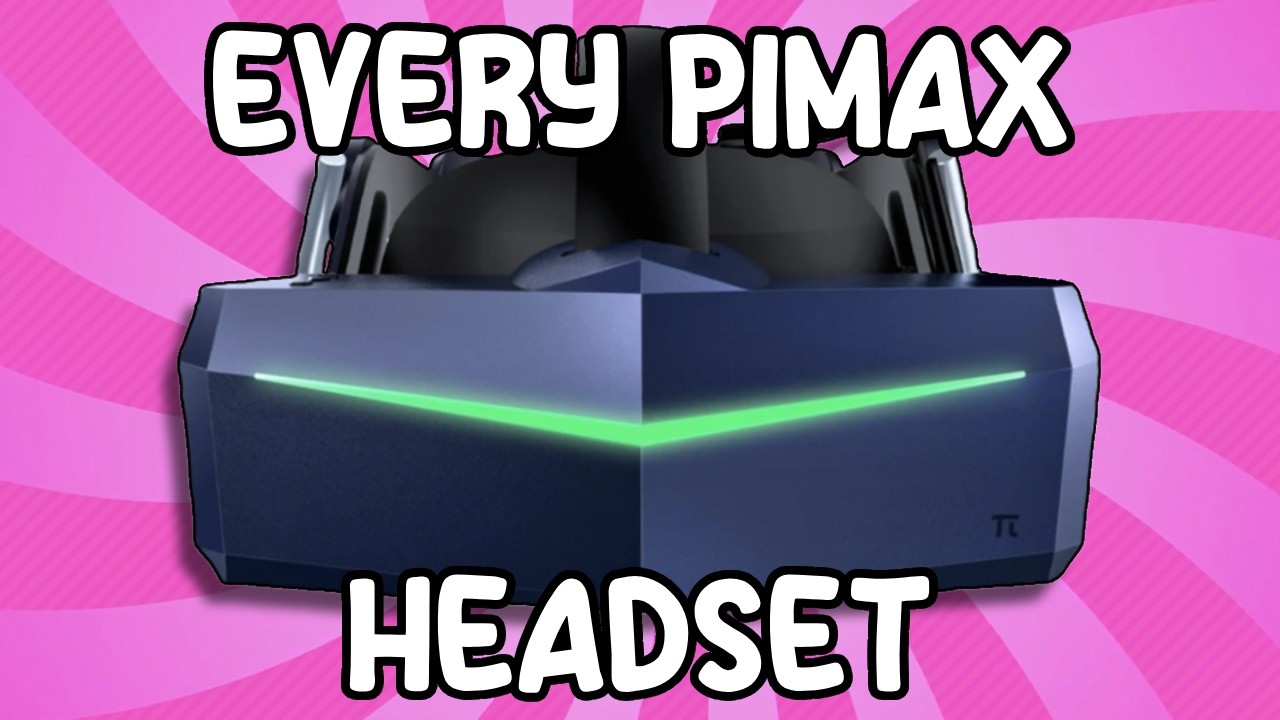 Каждая гарнитура Pimax