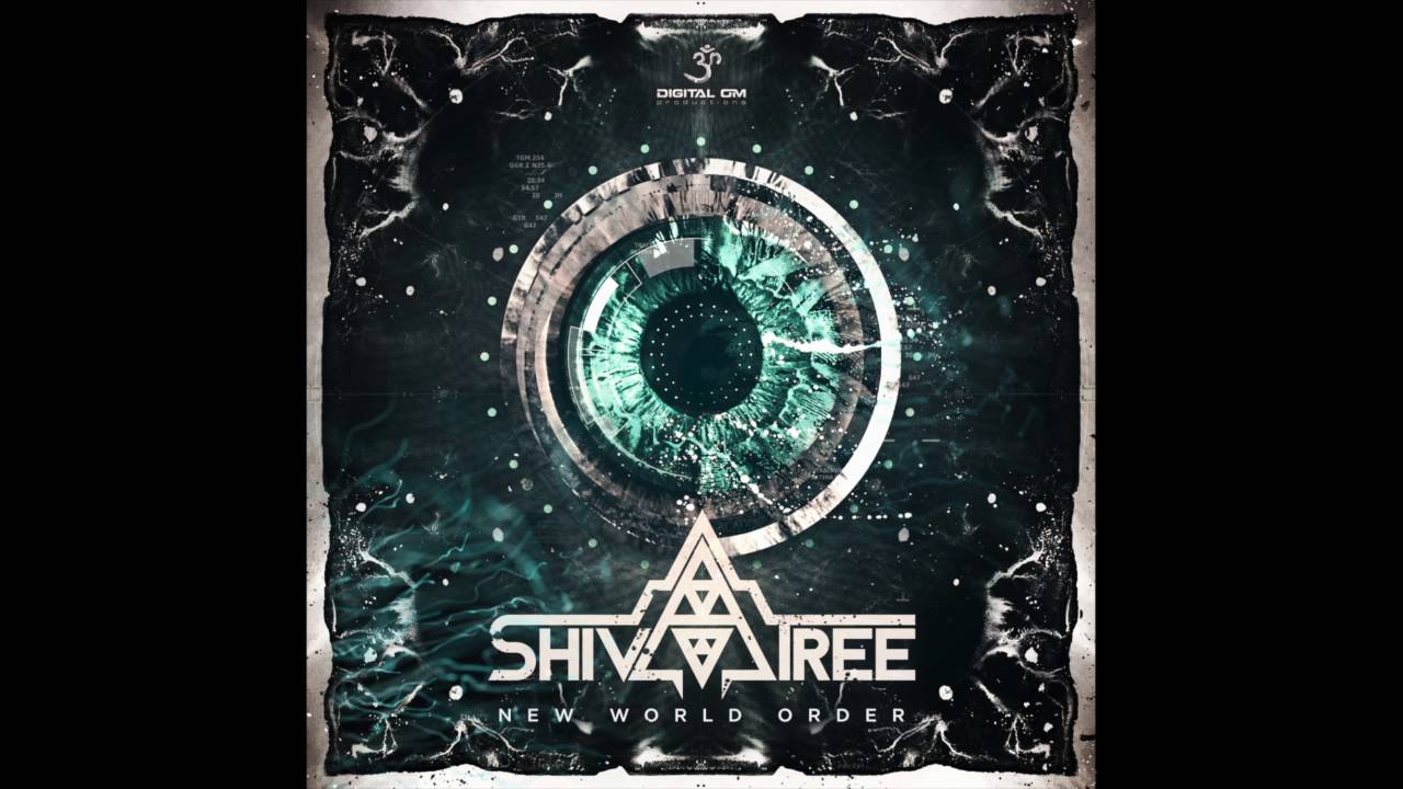 Shivatree - New World Order (Original Mix)