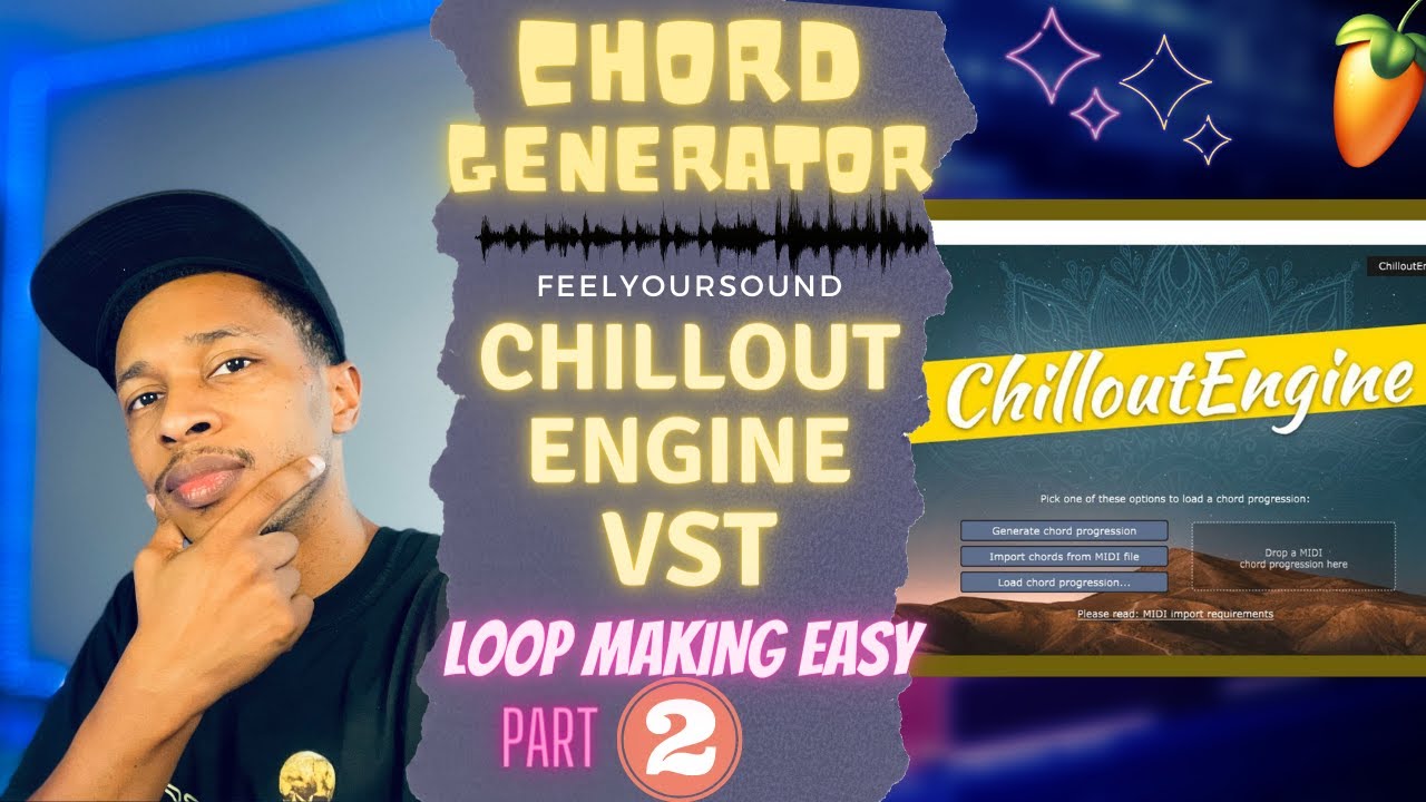 Loopmaking Made Easy with Chillout Engine | FeelYourSound Chillout Engine