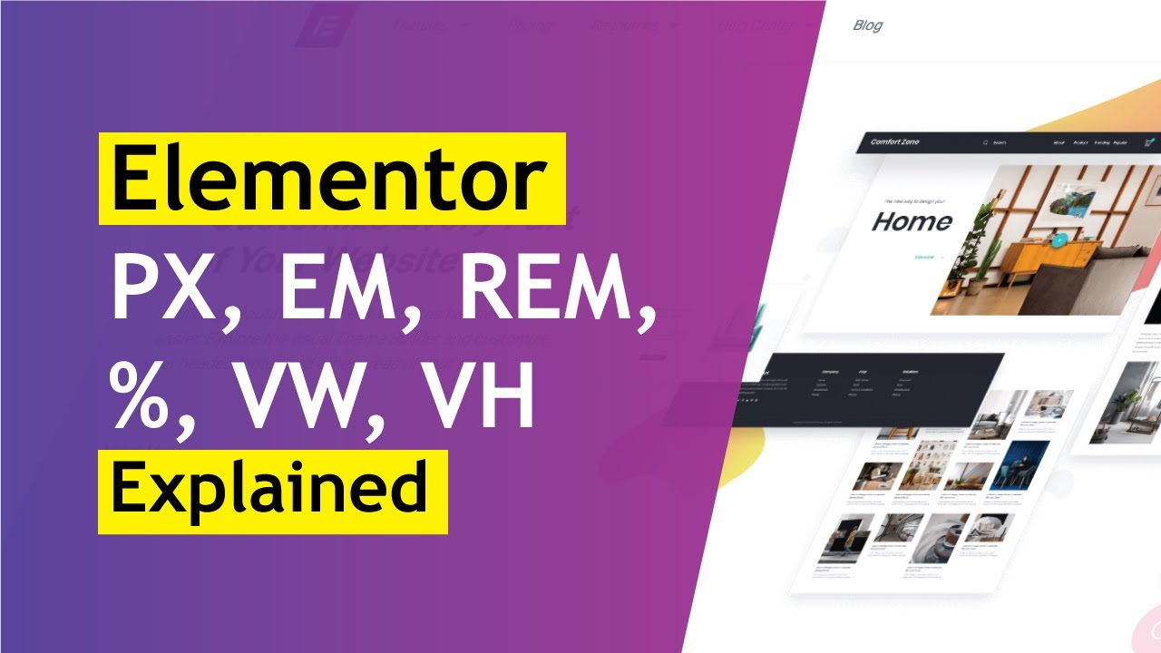 How PX, EM, REM, %, VW and VH Work In Elementor