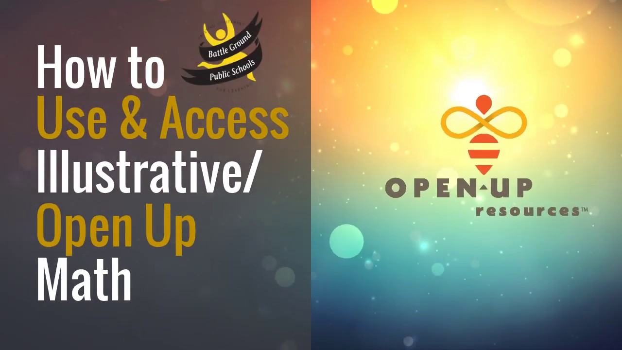 Learn From Home - How to Use Open Up/Illustrative Math