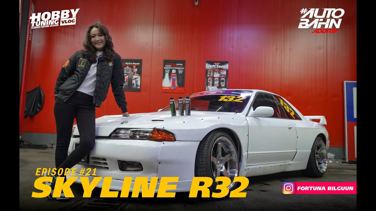 А.Анармаа /SKYLINE R32 / HT EPISODE #22