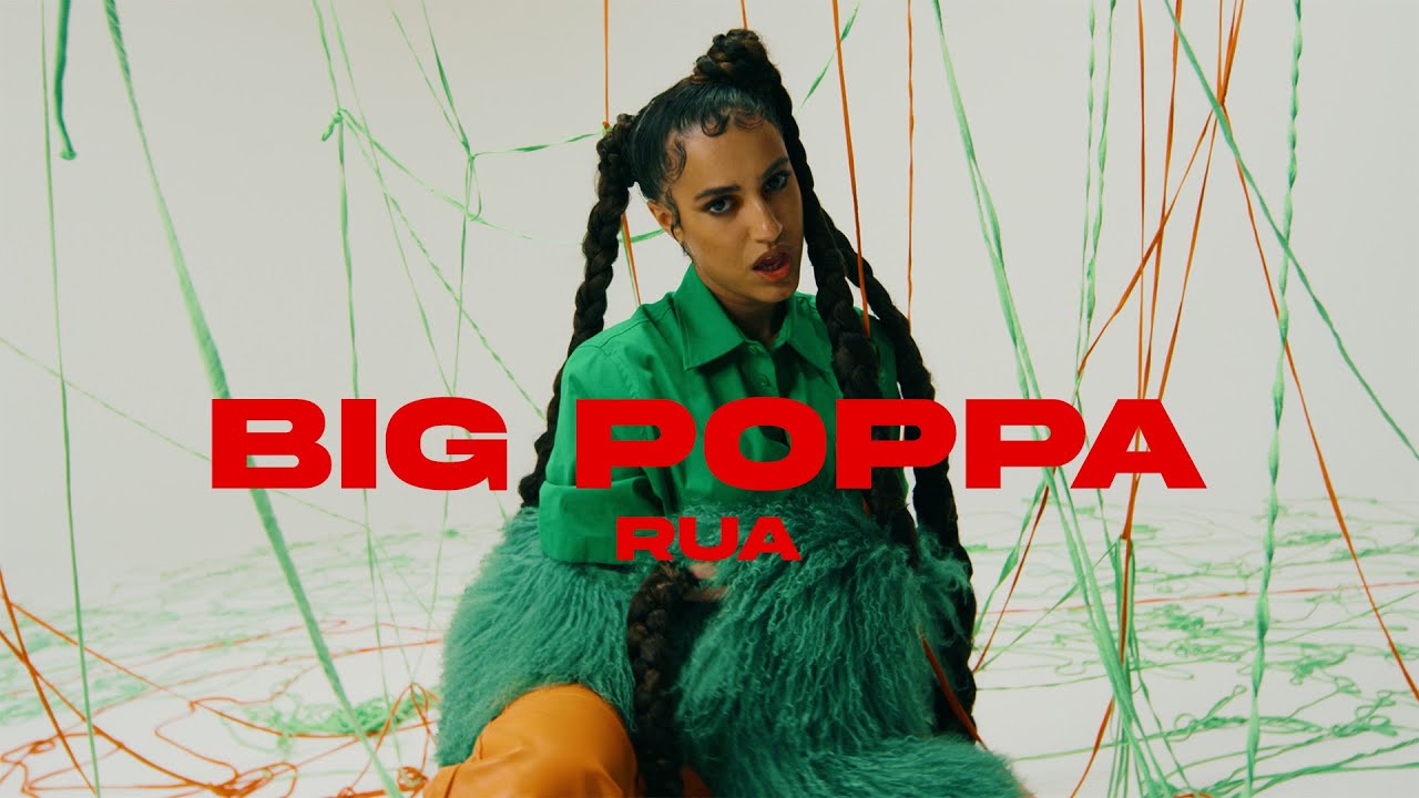 RUA - BIG POPPA (prod. by SONNEK & TYME) [Official Video]
